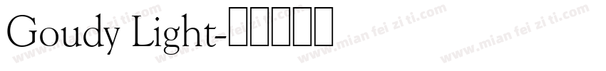 Goudy Light字体转换